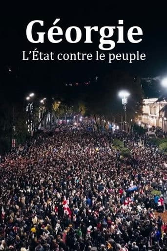 Géorgie : l’État contre le peuple