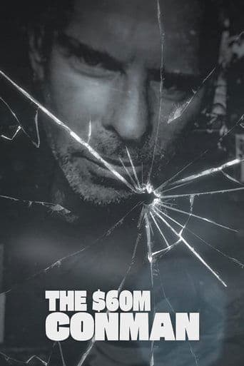 The Sixty Million Dollar Conman
