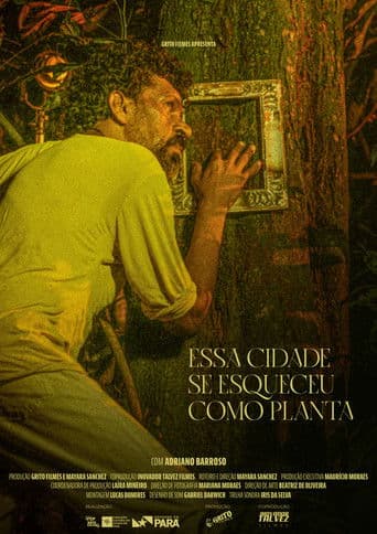 Essa Cidade Se Esqueceu Como Planta