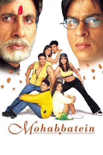 Mohabbatein - Denn meine Liebe ist unsterblich