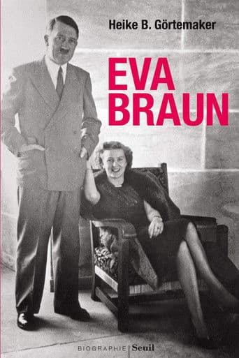 Eva Braun : Révélations sur la femme du Führer