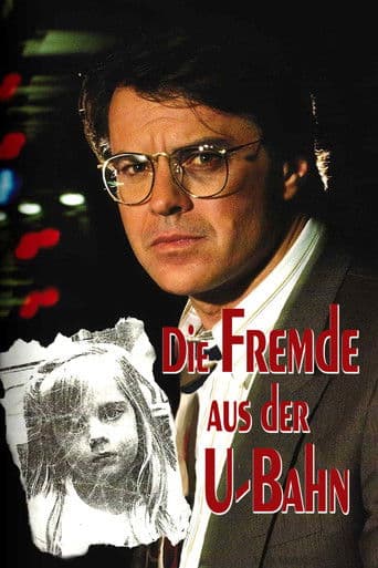 Die Fremde aus der U-Bahn