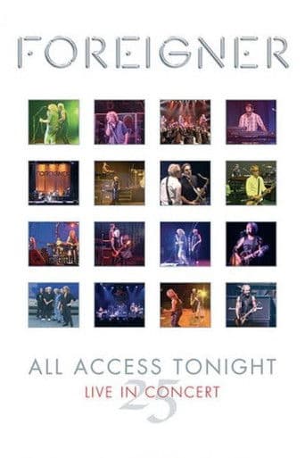 Foreigner: All Access Tonight - Live in Concert