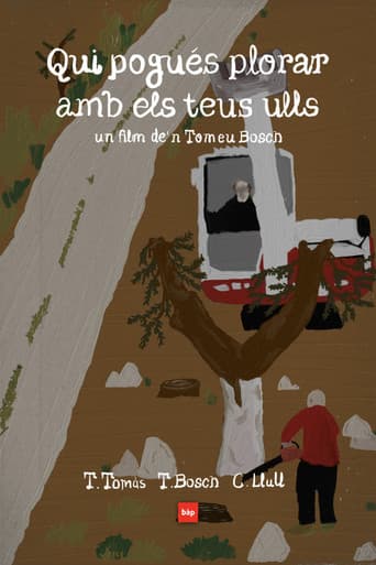 Qui Pogués Plorar Amb Els Teus Ulls