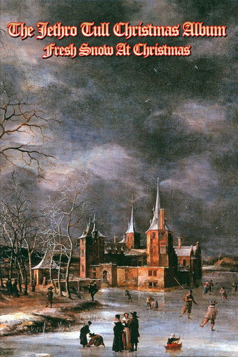 Jethro Tull: The Christmas Album Fresh Snow at Christmas