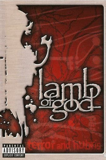 Lamb of God: Terror and Hubris
