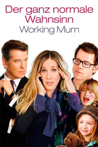 Der ganz normale Wahnsinn - Working Mum