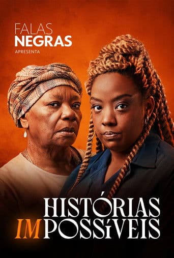 Falas Negras: Histórias (Im)possÃveis