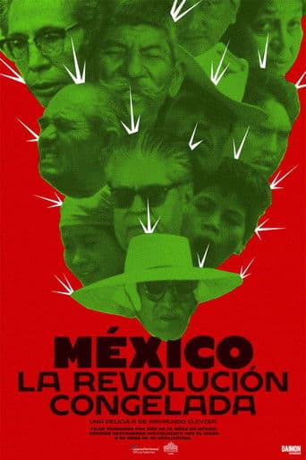 México, la revolución congelada