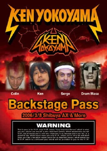 Ken Yokoyama - Backstage Pass 2006/3/8 Shibuya AX&More