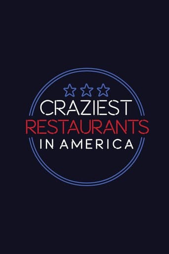 Craziest Restaurants in America