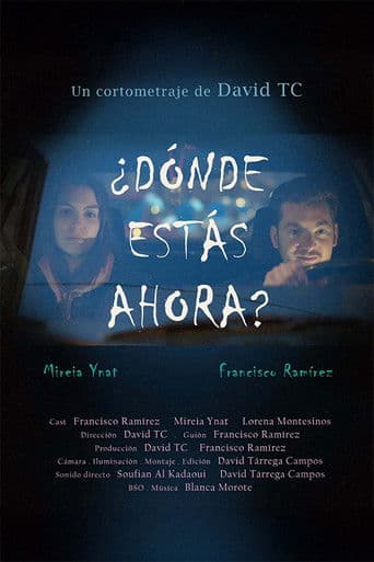 ¿Dónde estás ahora?