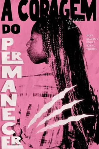 A Coragem do Permanecer