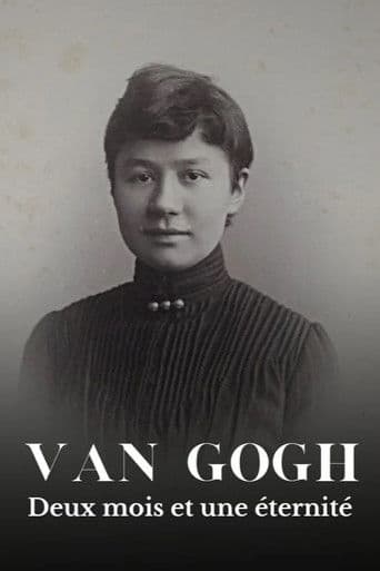 Van Gogh – Zwei Monate und eine Ewigkeit