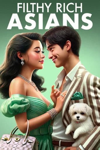 Filthy Rich Asians