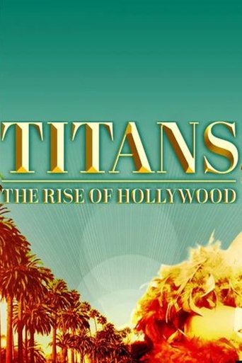 Hollywood - Aufstieg der Titanen