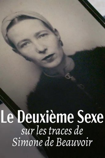 Das andere Geschlecht - Auf den Spuren von Simone De Beauvoir