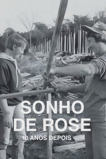 O Sonho de Rose: 10 Anos Depois