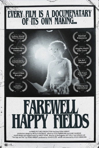 Farewell Happy Fields