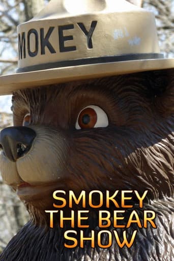 The Smokey Bear Show