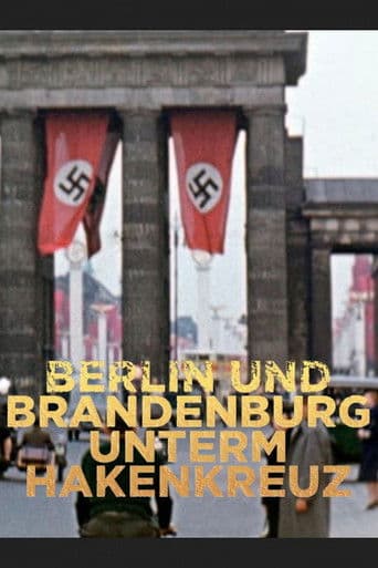 Berlin und Brandenburg unterm Hakenkreuz