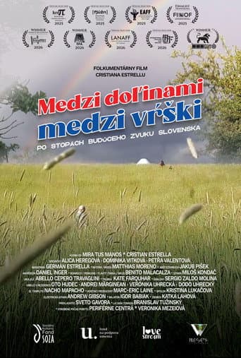 Medzi doľinami, medzi vŕški. Po stopách budúceho zvuku Slovenska.