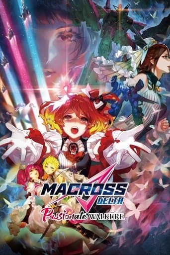 Macross Delta the Movie - Passionate Walküre