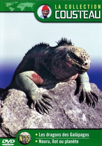 La collection Cousteau N°12 | Les Dragons des Galápagos | Nauru, îlot ou planète