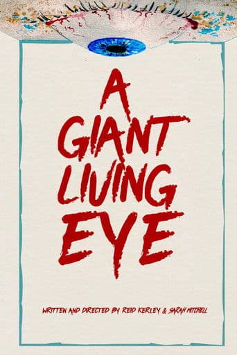 A Giant Living Eye
