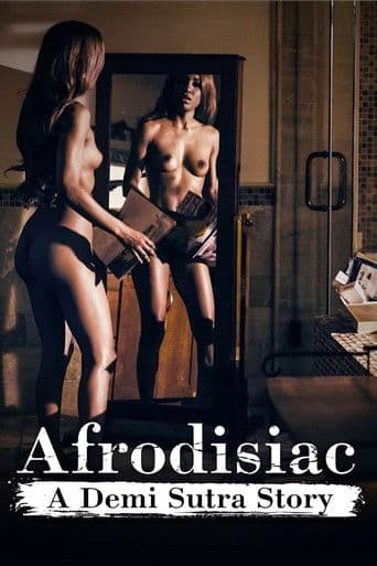Afrodisiac: A Demi Sutra Story
