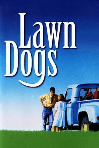 Lawn Dogs - Heimliche Freunde