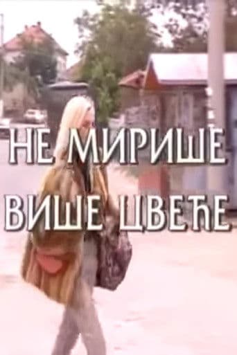 Ne miriše više cveće