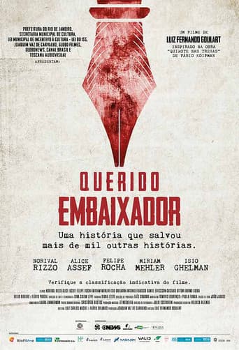 Querido Embaixador