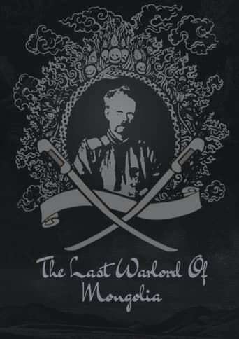 The Last Warlord of Mongolia