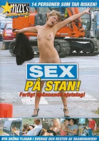 Sex på Stan