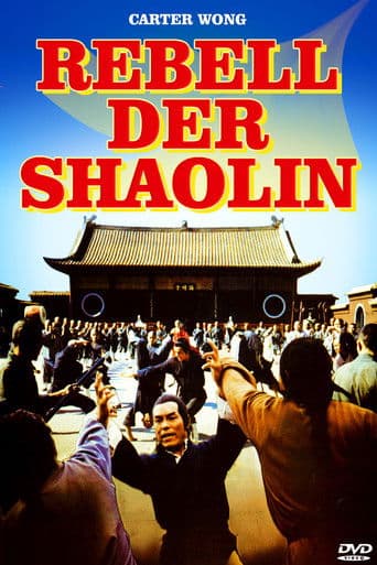 Rebell der Shaolin