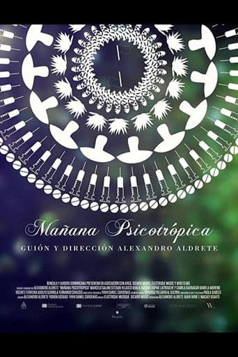 Mañana Psicotrópica