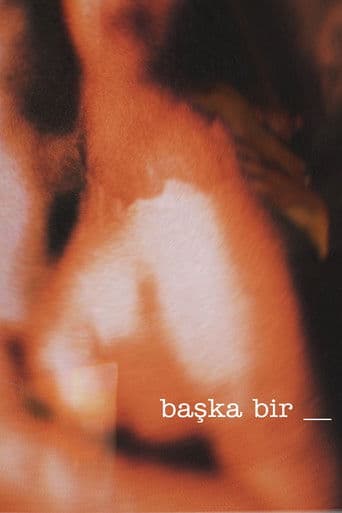 Başka Bir ____
