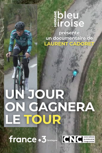 Un Jour on Gagnera le Tour