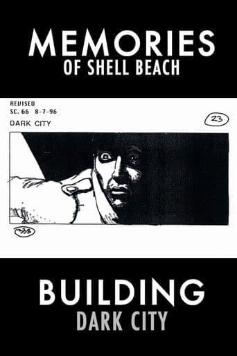 Dark City: Memories of Shell Beach