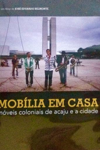 Mobília em Casa – Móveis Coloniais de Acaju e a Cidade
