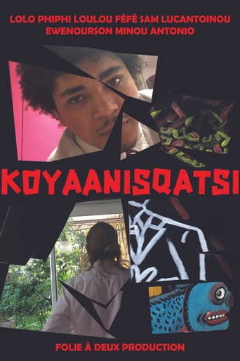 Phiphi et Lolo | Koyaanisqatsi