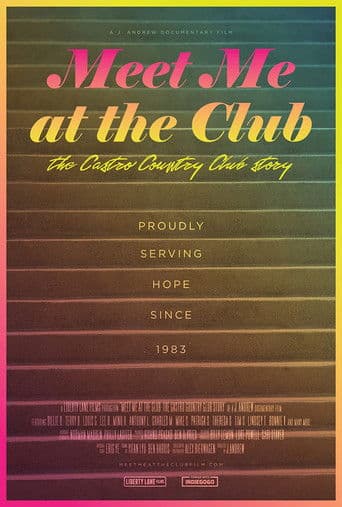 Meet Me at the Club: The Castro Country Club Story