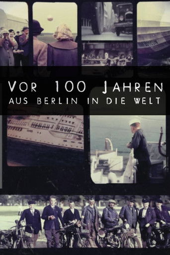 Vor 100 Jahren aus Berlin in die Welt