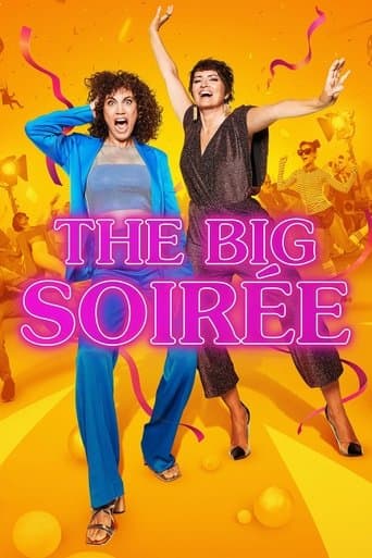 The Big Soirée