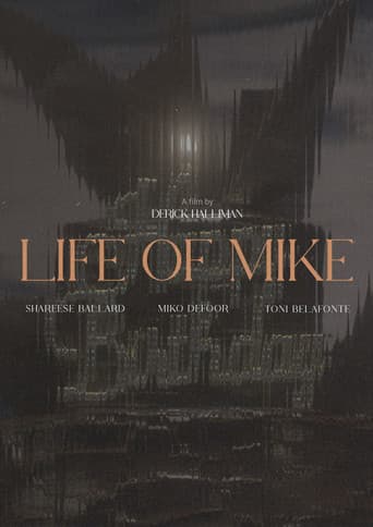 Life of Mike