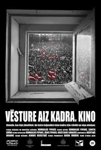 Vēsture aiz kadra. Kino
