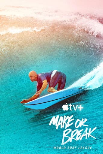 Make or Break: World Surf League