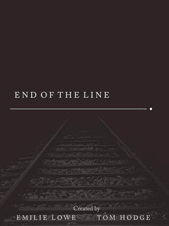 End of the Line