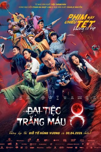 Đại Tiệc Trăng Máu 8